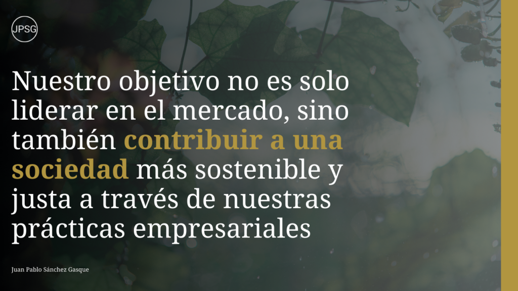 Conclusión Hacia un Futuro Más Verde y Próspero Juan Pablo Sánchez Gasque