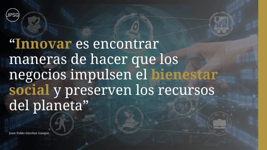 Más que Negocios: Innovación para un Futuro Energético Juan Pablo Sánchez Gasque 